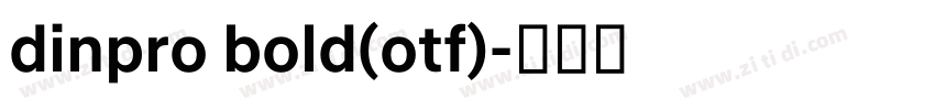 dinpro bold(otf)字体转换